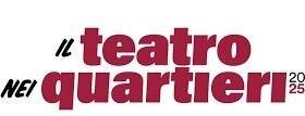 Il Teatro nei Quartieri