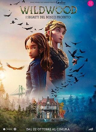 Wildwoowd -  i segreti del bosco proibito al Cinema a Bosco Chiesanuova